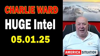 Charlie Ward HUGE Intel May 1: "Charlie Ward Daily News With Paul Booker & Drew Demi"