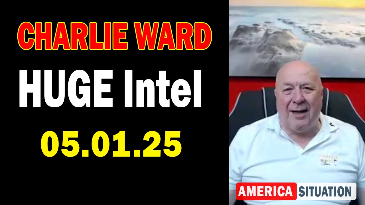 Charlie Ward HUGE Intel May 1: "Charlie Ward Daily News With Paul Booker & Drew Demi"