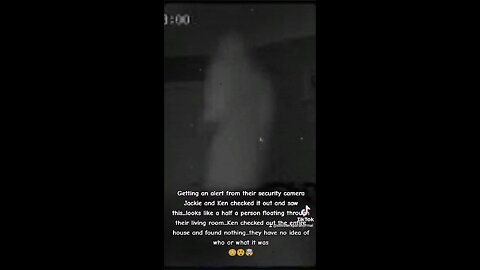 Ghost captured floating through Living Room