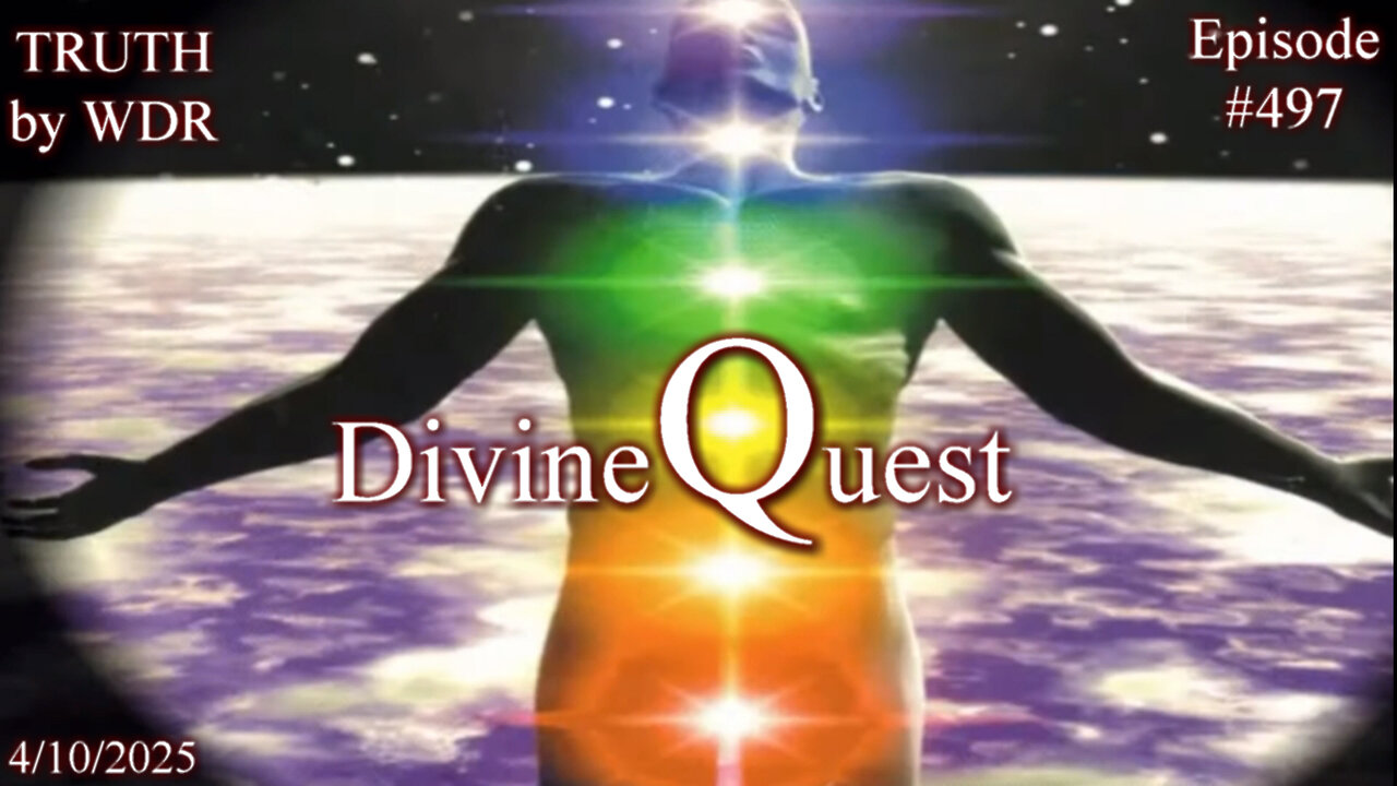 Divine Quest - TRUTH by WDR - Ep. 497 music video preview