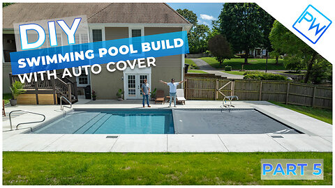 Part 5 - DIY Swimming Pool Kit With CoverStar Automatic Pool Cover Installation | Pool Warehouse