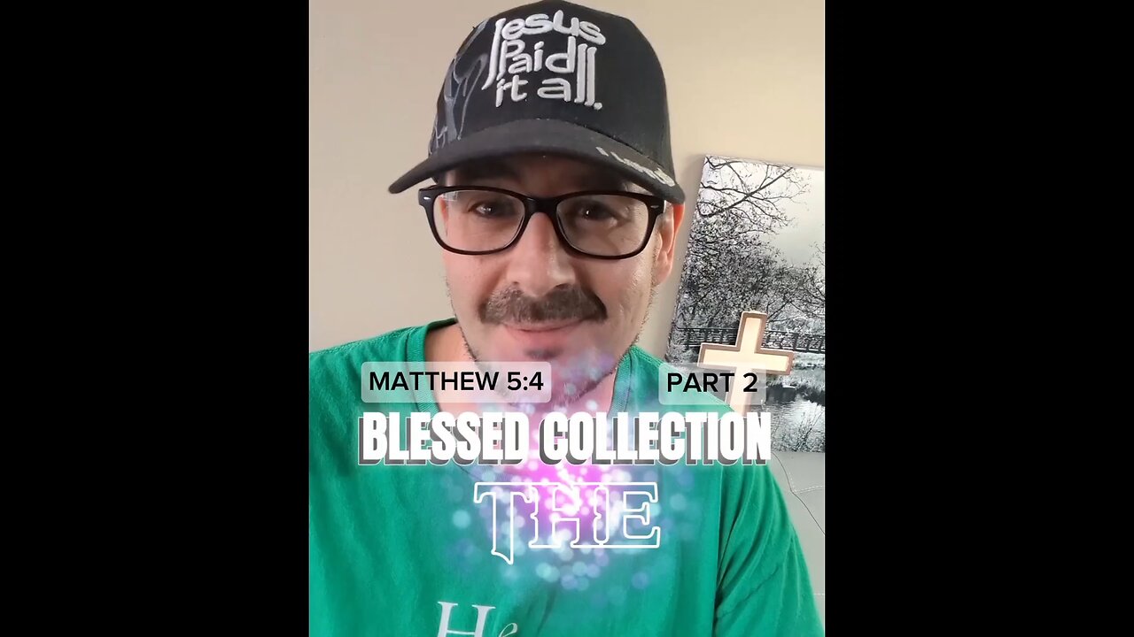 The Blessed Collection (part 2)