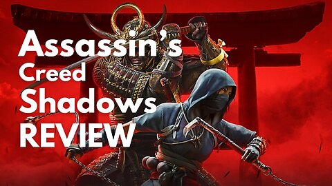 Assassin's Creed Shadows Review: 80+ Hours of Gameplay Experience