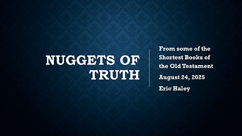 Nuggets of Truth