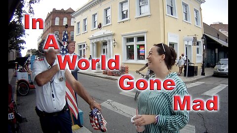 In A World Gone Mad
