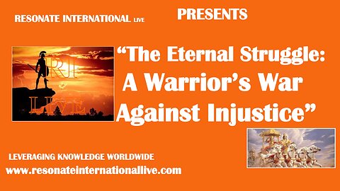 “The Eternal Struggle: A Warrior’s War Against Injustice”