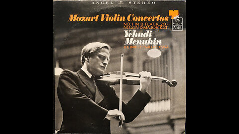 Mozart - Violin Concertos 1 & 2- Menuhin, Bath Festival Orchestra (1964) [Complete LP]