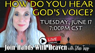 Blue Tapp LIVE! How Do You Hear God's Voice?