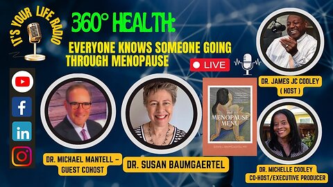 266 - 360° Health: Everyone Knows someone going through Menopause