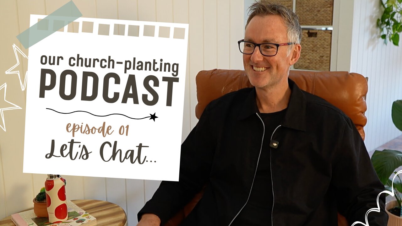 01. Let's Chat Church-Planting