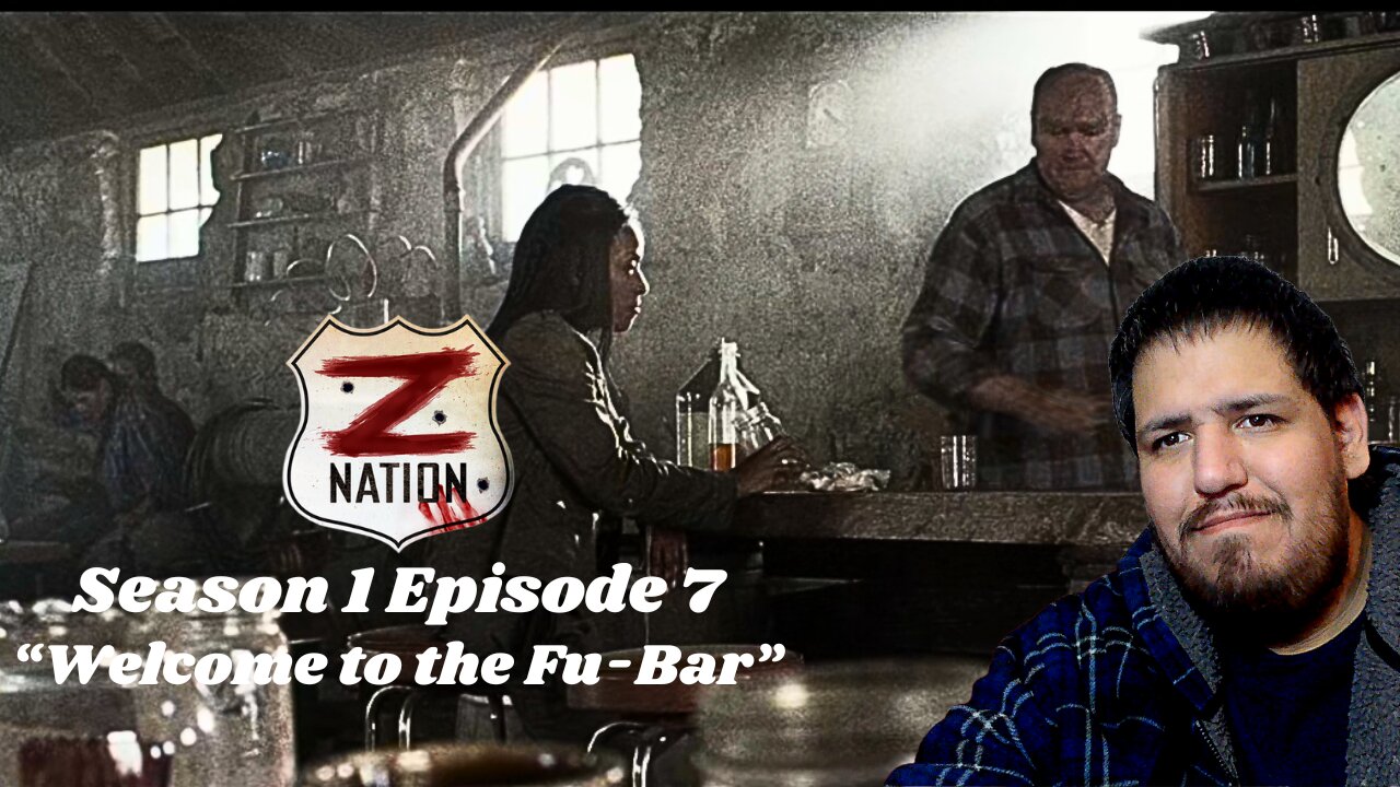 Z Nation | Season 1 Episode 7 | "Welcome to the Fu-Bar" | TV Show Reaction