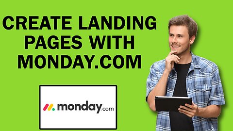 How To Create Landing Pages With Monday.com | Easy Tutorial