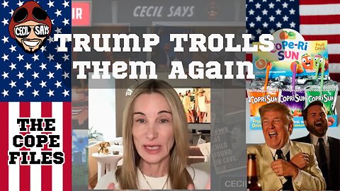 The Cope Files - Trump Is The Troll King.