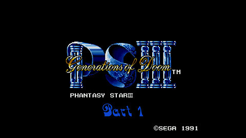 Phantasy Star 3 part 1 (genesis)