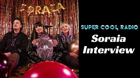 Soraia Super Cool Radio Interview