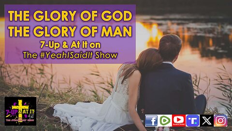 WORD OF THE DAY: 1 CORINTHIANS 11:7 - THE GLORY OF GOD, THE GLORY OF MAN