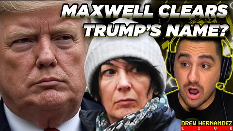 MAXWELL TELLS DOJ TRUMP DID NOTHING WRONG & TRUMP SAYS EPSTEIN FILES ARE BS, AGAIN?
