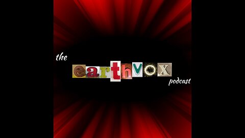 the earthvox podcast LIVE!