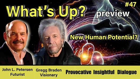 What's Up? - New Human Potential?
