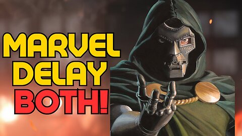 Marvel Studios DELAYS Both Avengers: Doomsday & Secret Wars!