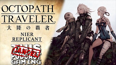 NIER REPLICANT X OCTOPATH TRAVELER: CHAMPIONS OF THE CONTINENT - Crossover Event Quests & More!