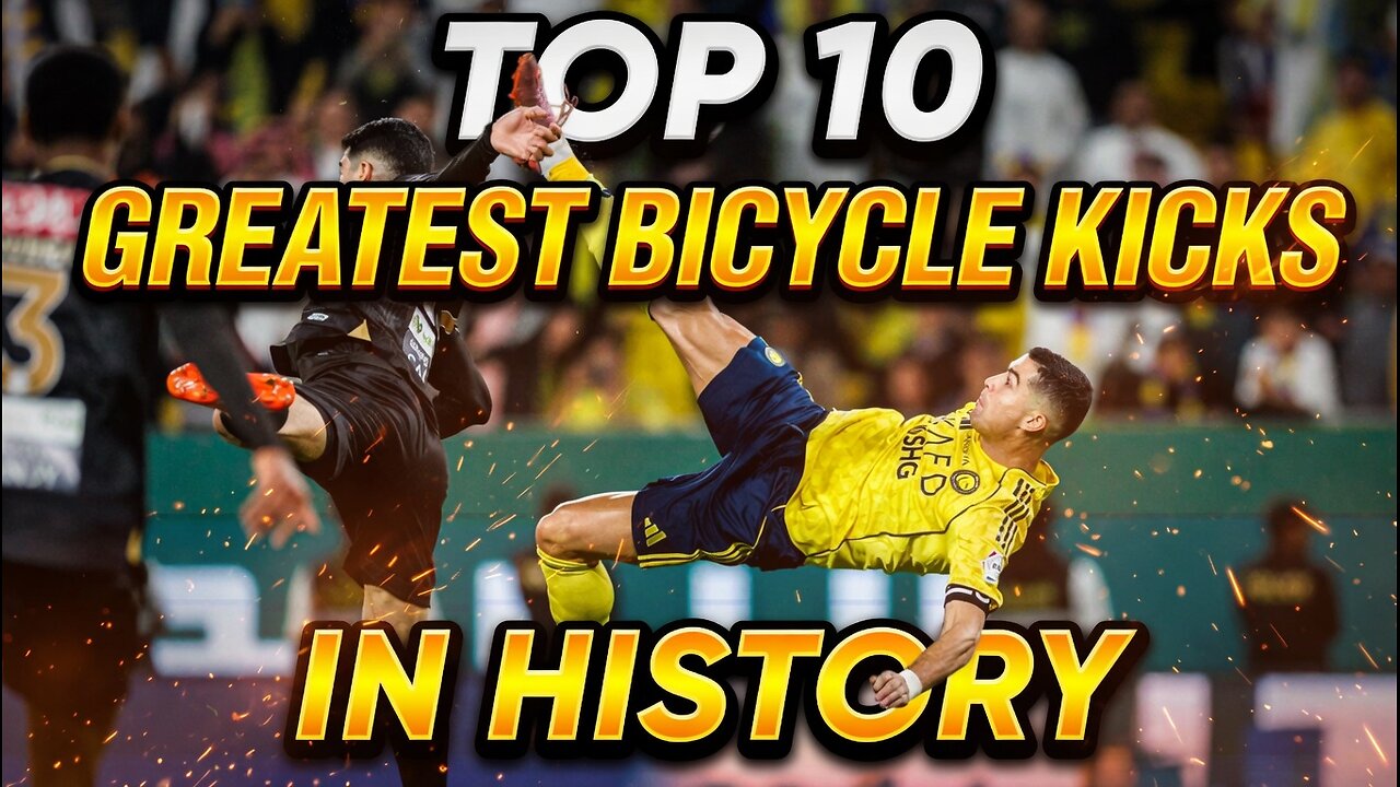 Top 10 Greatest Bicycle Kick in History 🔥🤯