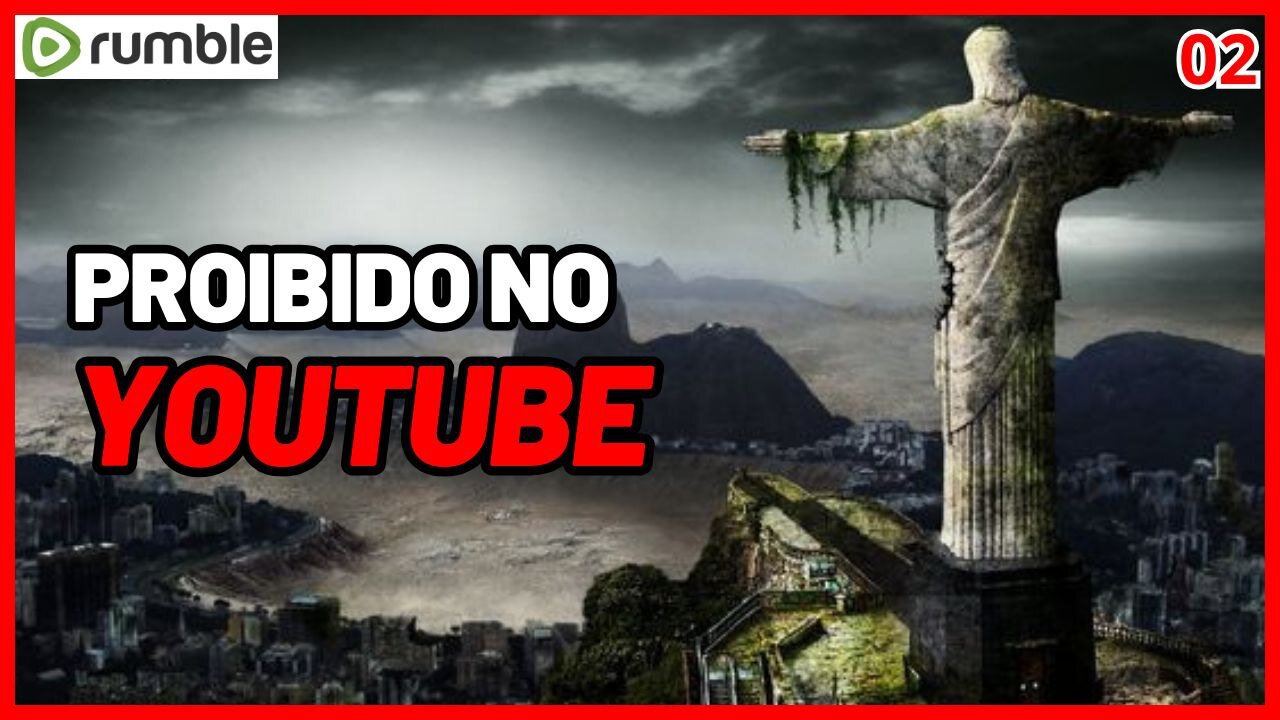 Proibido no Youtube - 02