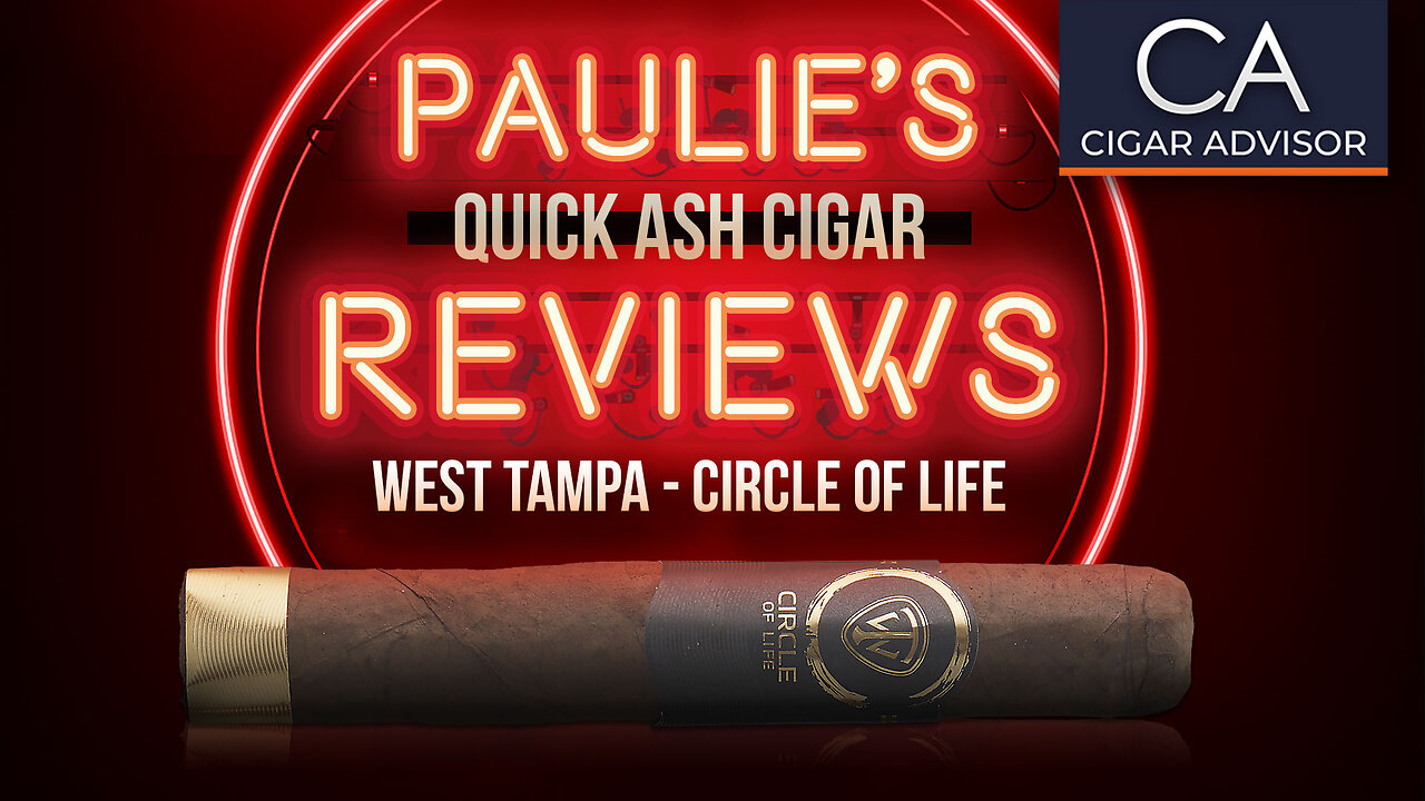 Paulie's Quick Ash Review West Tampa Circle of Life