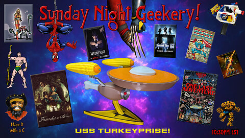 Sunday Night Geekery 203