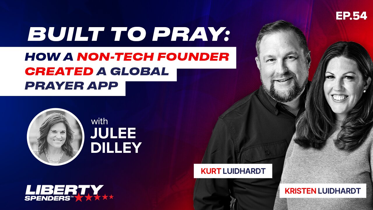 Episode 54 - Built to Pray: How a Non-Tech Founder Created a Global Prayer App
