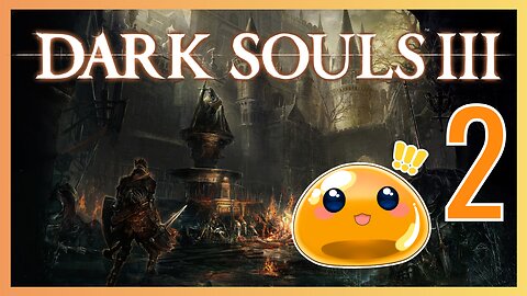 【Dark Souls 3】First Time Playing Dark Souls 3! Faron Keep!