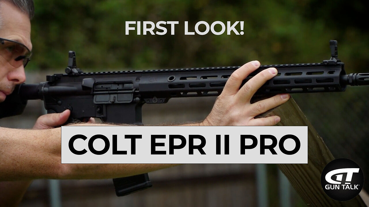 Colt EPR II Pro [FIRST LOOK]