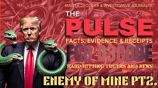 THE PULSE NEWS LIVE [3 AUG 25] ENEMY OF MINE PT2 - FCB D3CODE