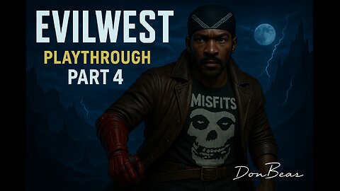 Let's Play "Evil West"| Part 4| TokyoBeth