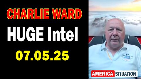 Charlie Ward HUGE Intel July 5: "Charlie Ward Daily News With Paul Brooker & Warren Thornton"