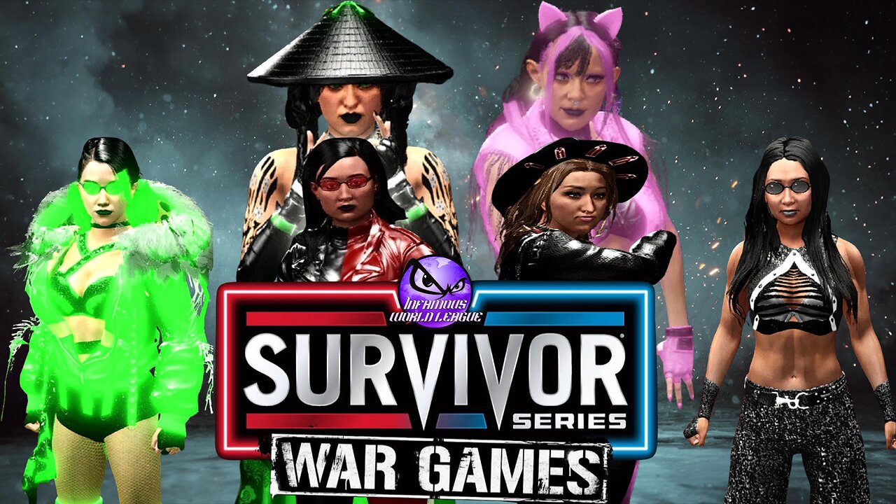 🔥 IWL Survivor Series: WAR GAMES 🔥