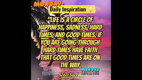 🗣Have Faith, Good Times Are On The Way‼️❤️#DailyInspiration #MorningQuote #SoberCoach #Quotes