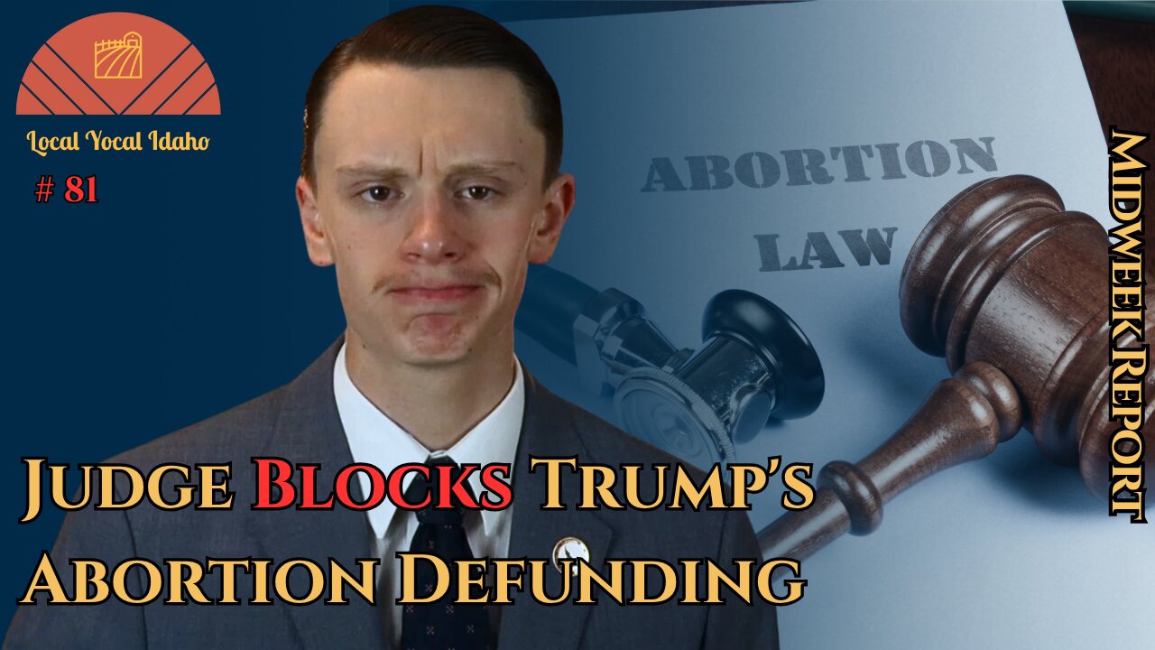Obama Judge Blocks Trump's Planned Parenthood Defunding | Ep 81