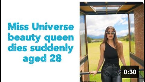 Miss Universe beauty queen dies suddenly aged 28