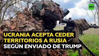 Enviado de Trump: Ucrania ha aceptado ceder territorios a Rusia
