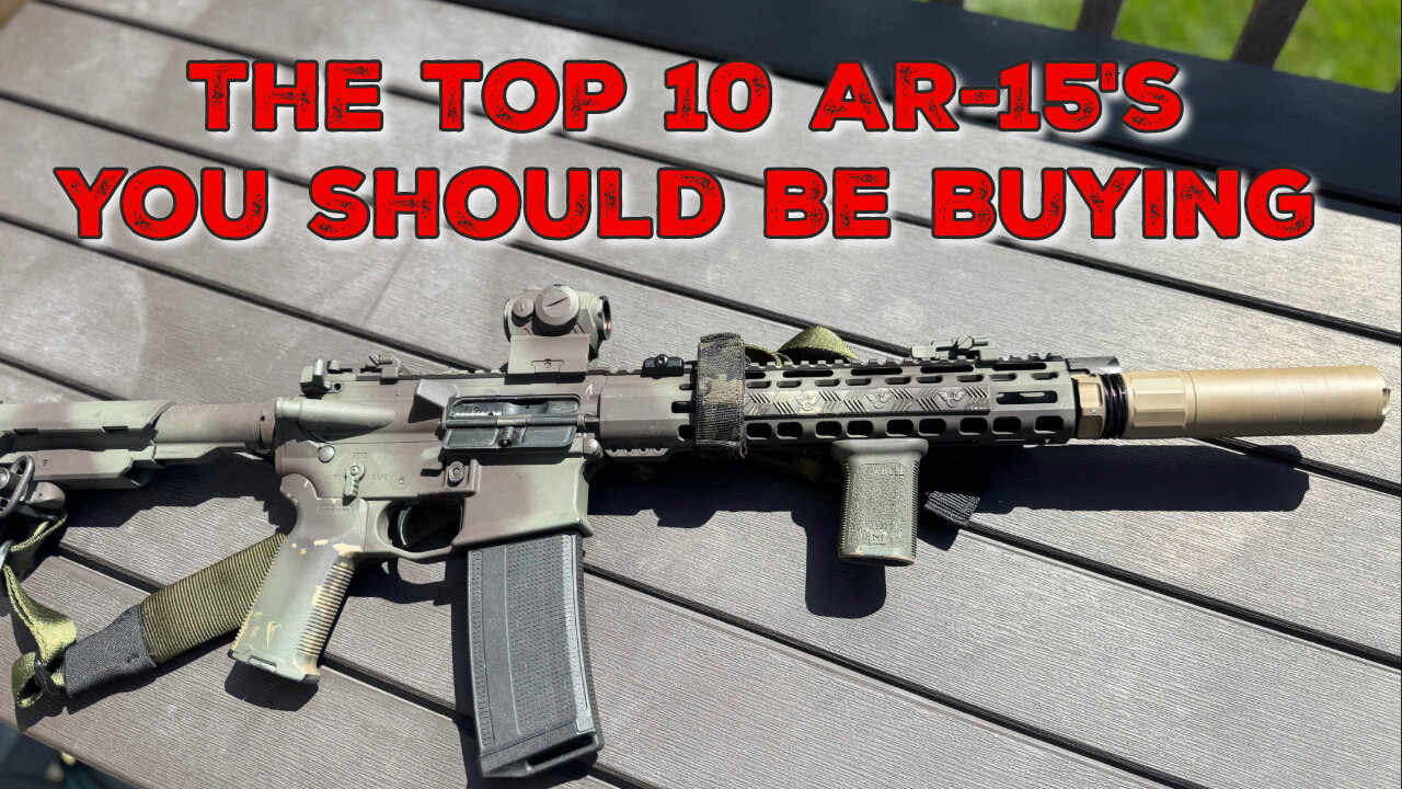 The Top 10 AR-15's You should be buying, in the mid-tier price range!