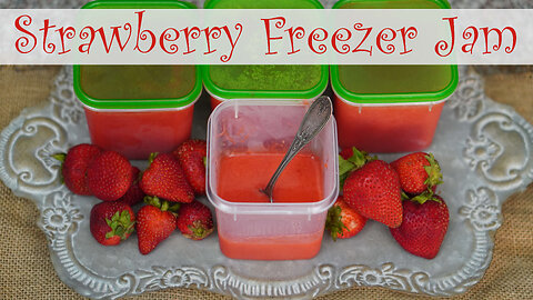 Homemade Strawberry Freezer Jam