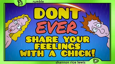 MGTOW - Don't Ever Share Your Feelings With A Chick - It's A HUGE Trap! - Don't fall for their BULL