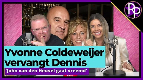 RP141 - Yvonne Coldeweijer vervangt ondergedoken Dennis Schouten & John van den Heuvel gaat vreemd