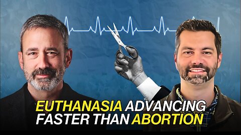 The Silent Expansion of Euthanasia & the Fight for Life After Dobbs | Daniel Breeden
