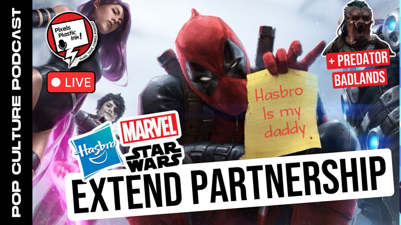 Hasbro Extends Marvel & Star Wars! Predator: Badlands Trailer Reaction | Pixels, Plastic, Ink!