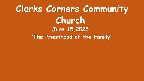 06/15/2025 The Priesthood of the Family