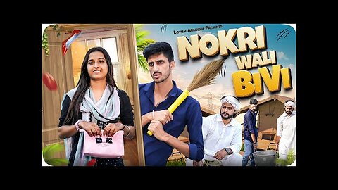 Naukri Wali Biwi , Haryanvi funny video