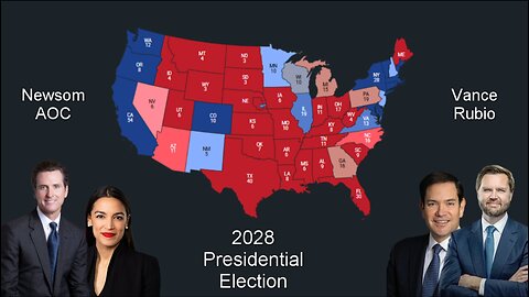 Vance/Rubio Vs. Newsome/AOC - 2028 US Presidential Election Prediction
