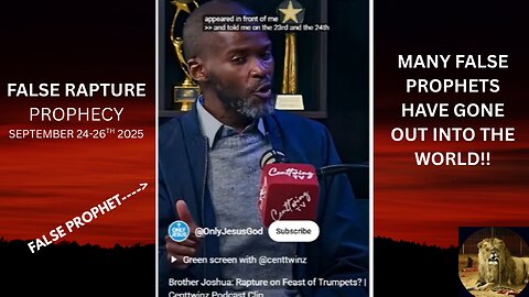 "SEPTEMBER 2025 - FALSE RAPTURE PROPHECY EXPOSED!!" (OPEN REBUKE)